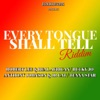 Every Tongue Shall Tell Riddim - EP