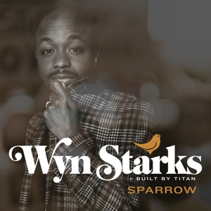 Wyn Starks & Built By Titan - Sparrow - Line Dance Musique