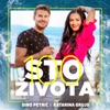 Dino Petrić - Sto života (feat. Katarina Grujo)