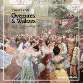 Lehár: Overtures & Waltzes artwork