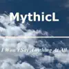 I Won't Say Anything at All - Single album lyrics, reviews, download