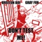 Don't Test Me! (feat. Gray Fox) - Breeton Boi lyrics