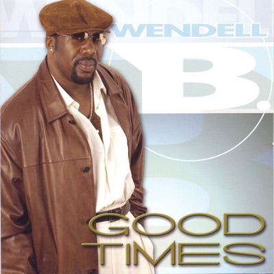 Heaven Sent Me An Angel - Wendell B | Shazam