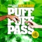 Puff Puff Pass - DJ Hybrid lyrics