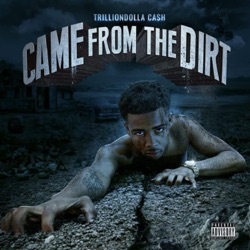 Trilliondolla Cash - No Cap (feat. BFG)
