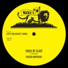 Child of Slave - Single