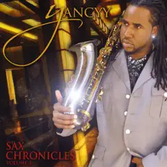 Sax Chronicles, Vol. 1 by Yancyy album reviews, ratings, credits