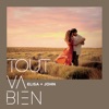 Elisa Tovati & Tom Dice - Tout va bien