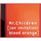 [(An Imitation) Blood Orange]