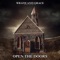 Open the Doors (feat. Joshua Kriese) - Wrath and Grace lyrics