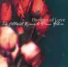 Dreams of Love - The Ultimate Romantic Piano Album album lyrics, reviews, download
