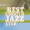 The Best Smooth Jazz Ever, 2002