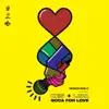 Soca for Love - Single album lyrics, reviews, download