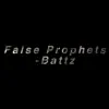 False Prophets - Single album lyrics, reviews, download