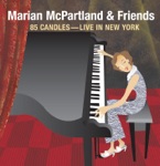 Marian McPartland & Friends - Summertime