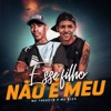 Esse Filho Não é Meu - Single