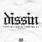 Dissin' (feat. Smakc3 & Compton AV) - TayF3rd lyrics