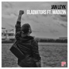 Gladiators (feat. Madizin) - Single