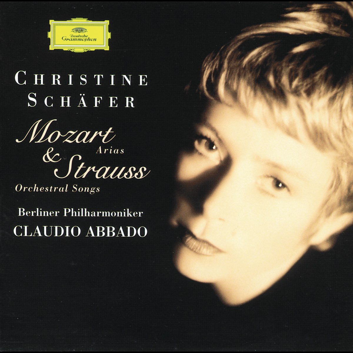 Christine Schäfer, Berliner Philharmoniker  Claudio Abbadoの「Mozart:  Concert Arias  Strauss, R.: Orchestral Songs」をApple Musicで