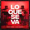 Stream & download Lo Que Se Va - Single