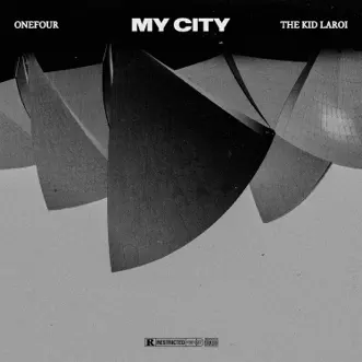 My City - Single by Onefour & The Kid LAROI album reviews, ratings, credits