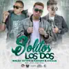 Stream & download Solitos los Dos - Single