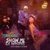 Stream & download Show Mi Di Whine - Single