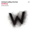 Stream & download Wartburg (with Christian Weber & Eric Schaefer) [Live]