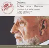 Debussy: La Mer, Jeux & Khamma album lyrics, reviews, download