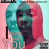 I Wanna Thank You - Single