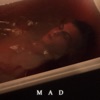 Mad - Single