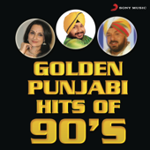 Golden Punjabi Hits of 90's - Daler Mehndi, Rajeshwari Sachdev & Bhupinder Chawla