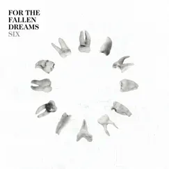 Six by For the Fallen Dreams album reviews, ratings, credits