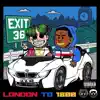 LONDON TO 1800 (feat. Jackboy) song lyrics