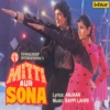 Mitti Aur Sona (Original Motion Picture Soundtrack)