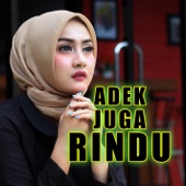 Adek Juga Rindu (feat. Rahmat Tahalu & Kurnia Cemol) artwork