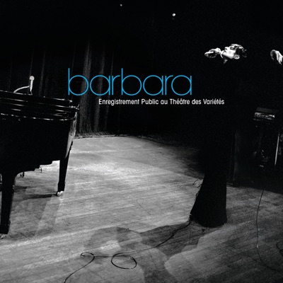 Barbara : Théâtre des Variétés 1974 (Live) - Barbara