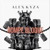 Alex Kyza - Rompe Bloque