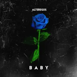 Baby - Single - Alteregos