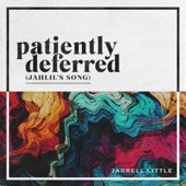 Patiently Deferred artwork