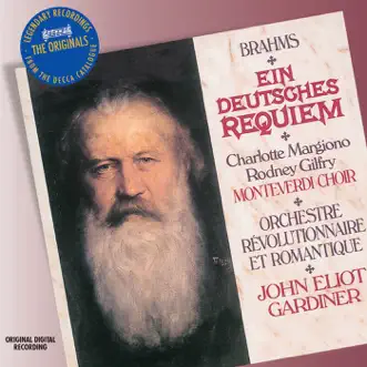 Brahms: Requiem by Charlotte Margiono, Rodney Gilfry, Monteverdi Choir, Orchestre Révolutionnaire et Romantique & John Eliot Gardiner album reviews, ratings, credits