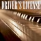 Driver's License - Life In Legato lyrics