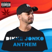 Dikke Jonko Anthem artwork