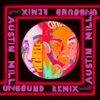 UNBOUND (Austin Millz Remix) - Single