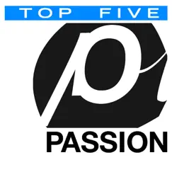 Passion: Top 5: Hits - EP by Various Artists album reviews, ratings, credits