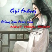 Gọi Trăng (Tiếng Sáo Trúc Của NSUT Ngọc Phan) artwork