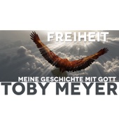 Freiheit (Meine Geschichte mit Gott) artwork