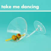 Take Me Dancing artwork