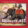 Adams: Absolute Jest & Grand Pianola Music album lyrics, reviews, download