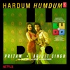 Hardum Humdum (From "Ludo") - Single